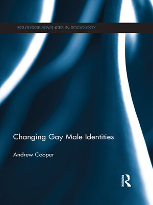 cover image of Changing Gay Male Identities